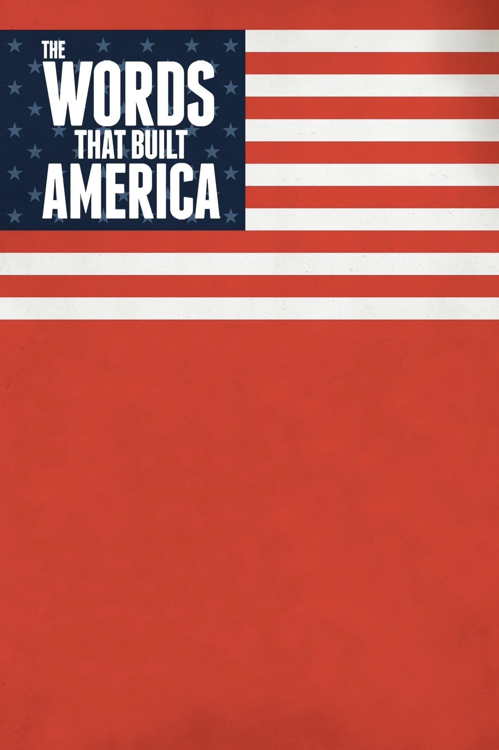 Những Văn Bản Làm Nên Nước Mỹ The Words That Built America