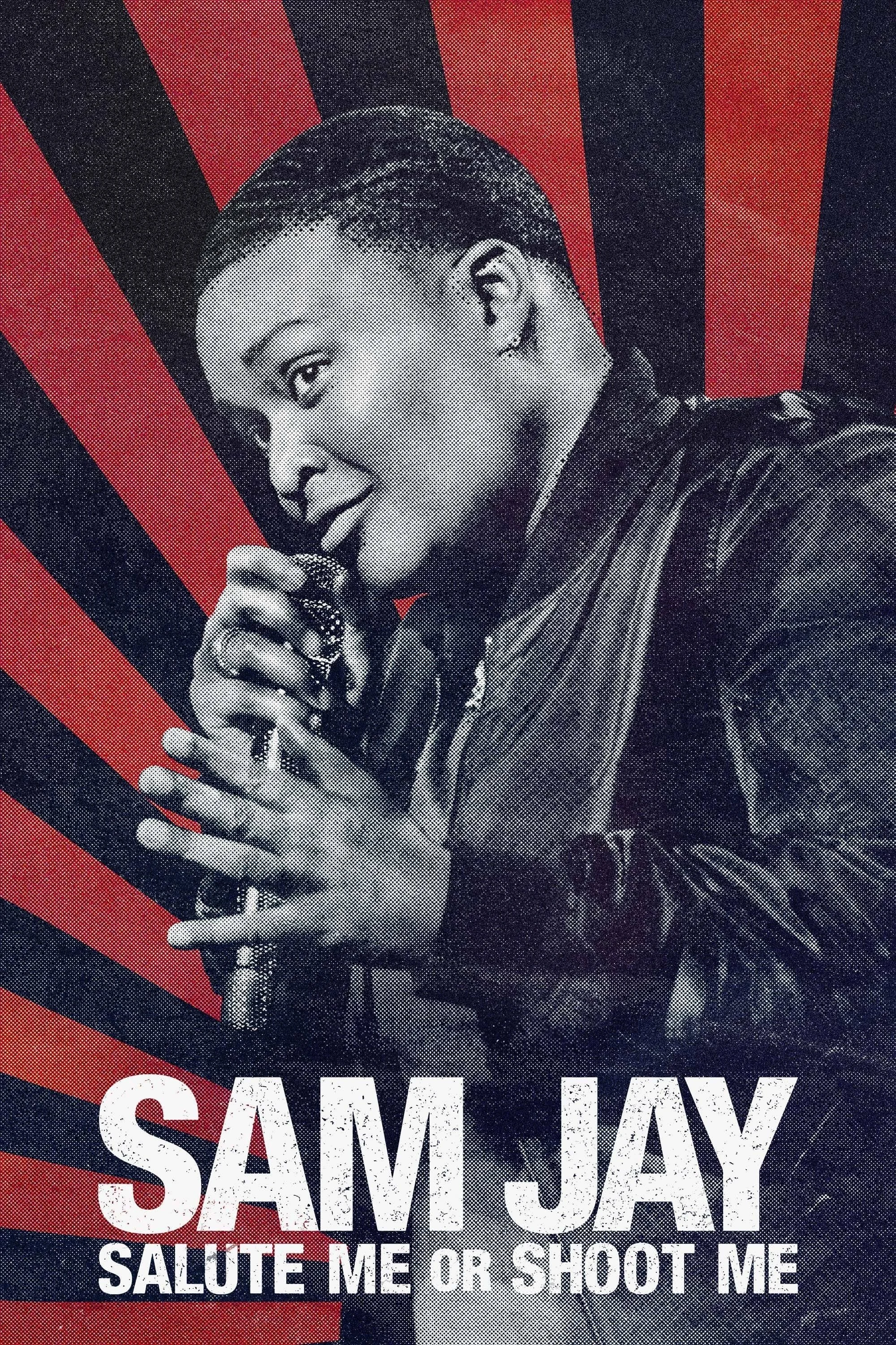 Sam Jay: Giơ Tay Chào Hoặc Bắn Tôi Sam Jay: Salute Me or Shoot Me