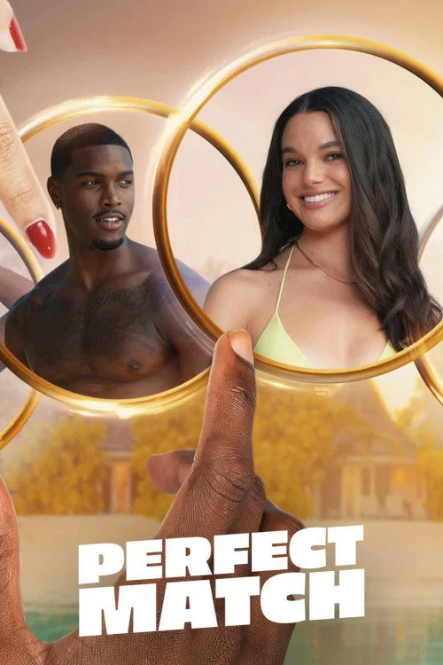Nửa Kia Hoàn Hảo (Phần 4) Perfect Match (Season 4)