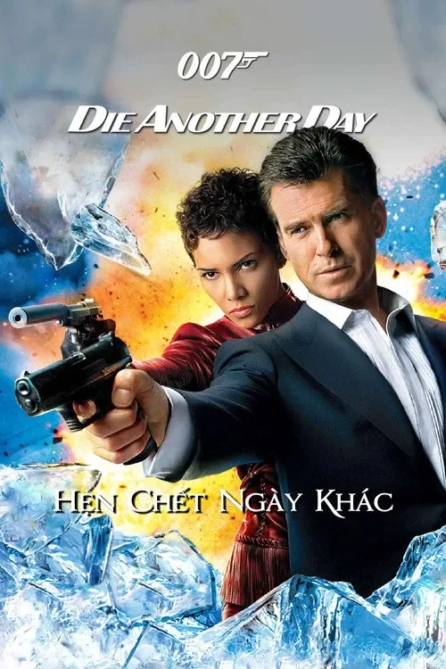 Điệp Viên 007: Hẹn Chết Ngày Khác Die Another Day