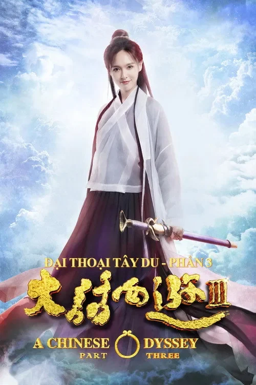 Đại Thoại Tây Du 3 A Chinese Odyssey Part Three