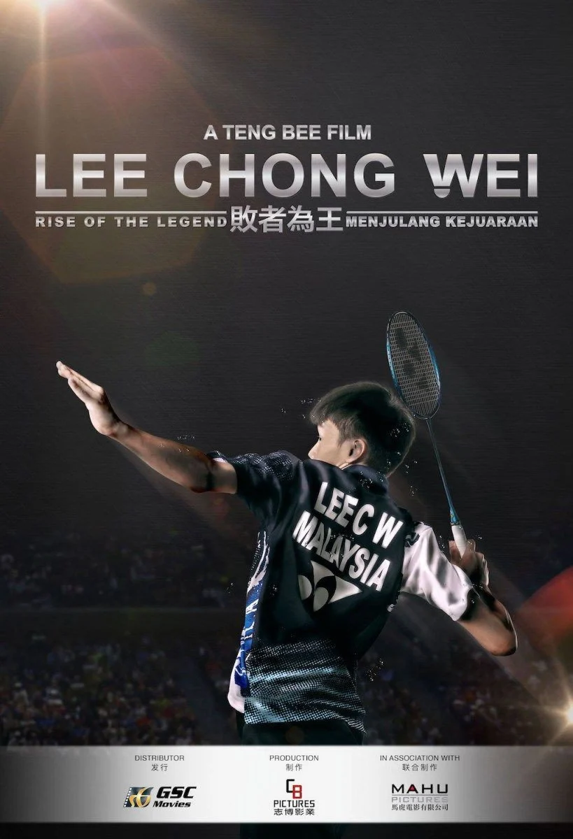 Lee Chong Wei: Sự Trỗi Dậy Của Huyền Thoại Lee Chong Wei: Rise Of The Legend