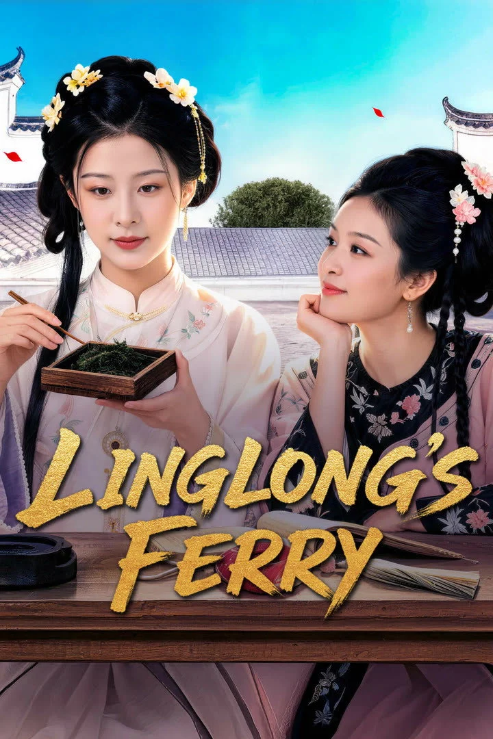 Linh Lung Độ Linglong's Ferry