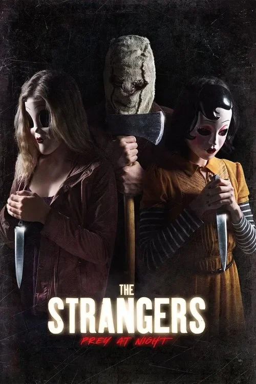 Sát Nhân Giấu Mặt: Đêm Đẫm Máu The Strangers: Prey at Night