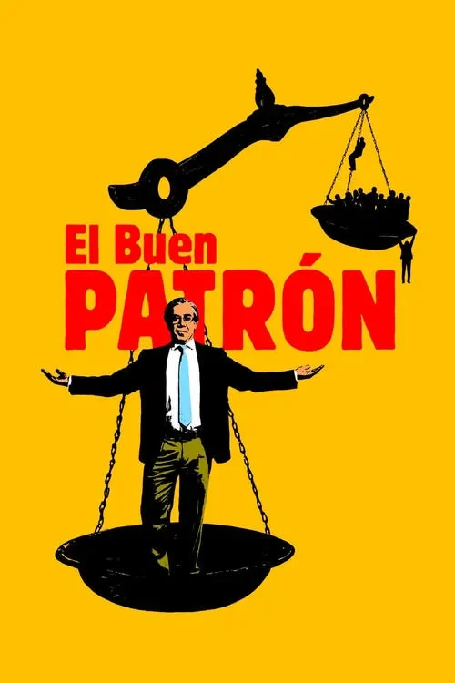 Sếp Vàng Sếp Bạc/ El buen patrón The Good Boss