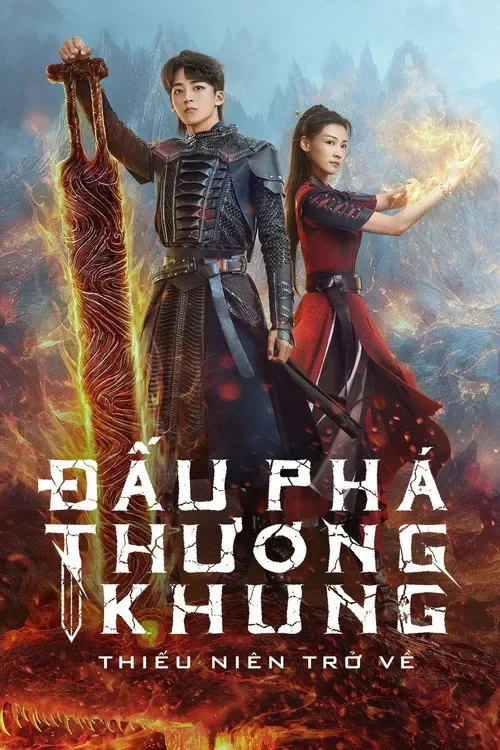Đấu Phá Thương Khung: Thiếu Niên Trở Về Battle Through The Heaven
